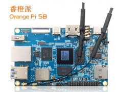 香橙派Orange Pi 5B发布:主频最高